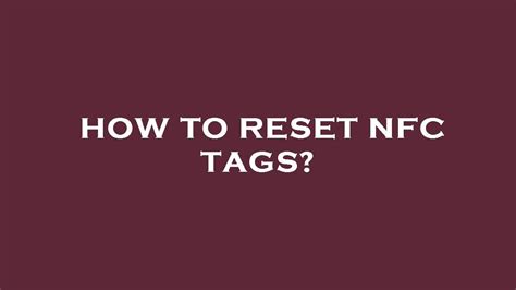 nfc tag decoder|how to reset nfc card.